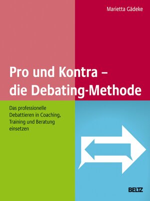 cover image of Pro und Kontra – die Debating-Methode
